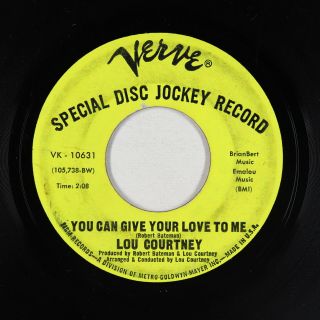 Northern Soul 45 - Lou Courtney - You Can Give Your Love To Me - Verve - Mp3