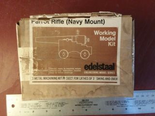 Parrot Rifle Navy Cannon Model Kit Project Edelstaal Unimat Atlas Sherline Lathe
