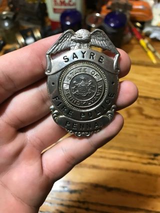 Sayre Pennsylvania Fire Police Badge Vintage Fireman Obsolete Hat Rare
