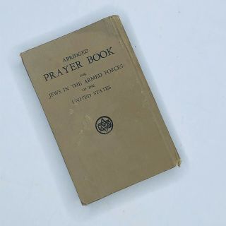 Rare Prayer Book For Jews In The Armed Forces Of The United States 1941 Wwii
