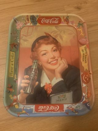 Vintage Coca Cola Metal Serving Tray Coke,  “have A Coke,  Thirst Knows No Season”