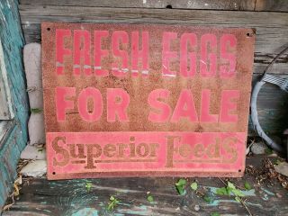 Vintage Fresh Eggs Superior Feeds Co.  Metal Sign Country Farmhouse Advertising