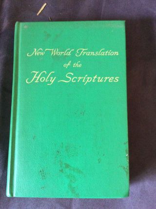 World Translation Of The Holy Scriptures Watchtower First Edition 1961