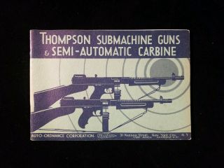 1936 Thompson Submachine Gun Brochure,  Model 28a 28ac 27a 27ac 21a 21ac Rare