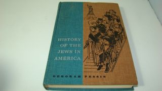 History Of The Jews In America Book By Deborah Pessin