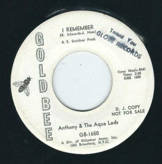 Northern Soul - Anthony & The Aqua Lads Gold Bee 1650 I Remember / The Heart ♫