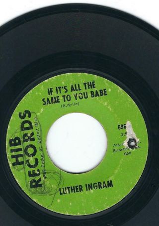 Northern Soul - Luther Ingram Hib 698 It 