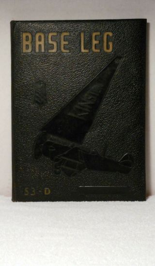 Base Leg Class 53 D Yearbook Stallings Air Base Kinston Nc Military History