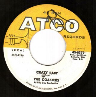 Very Rare Northern Soul 45 The Coasters On Atco - Crazy Baby (ex)