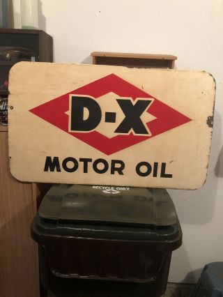 Vintage Double Sided D - X Motor Oil Sign