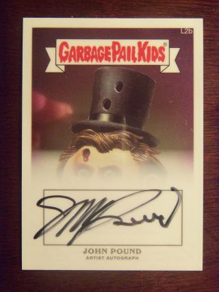 2013 Garbage Pail Kids Chrome Series 1 John Pound Autograph Card L2b Missinglinc