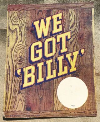 Vtg 1977 Billy Beer Easel Back Cardboard Ad Sign West End Brewing Co Utica Ny