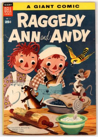 Giant Dell Comic Raggedy Ann And Andy 1 Fn,  Fine,  5.  0 Dell 1955