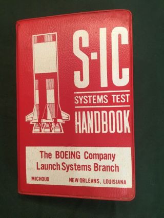Rare Vintage Boeing Nasa Apollo Saturn S - Ic Systems Test Handbook