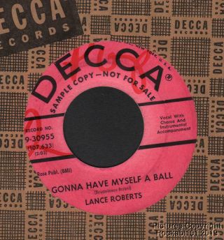 (hear) 1959 Lance Roberts Rockabilly Dj 45 (gonna Have Myself A Ball)