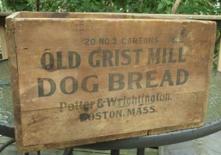 Rare Vintage Wooden Crate Box Advertising Boston Mass Old Grist Mill Dog Bread
