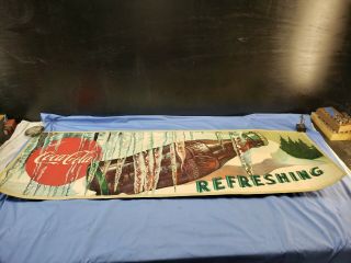 Vintage 1950 Coca Cola Refresh Refreshing Advertising Banner Cardboard 57 " X 18 "