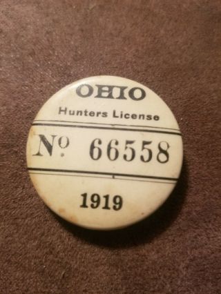 Rare 1919 Ohio Resident Hunters License Pinback Badge
