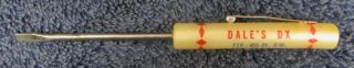 Vintage DX GAS & OIL Screwdriver DALE ' S Service Station Waverly Iowa Advertising 2