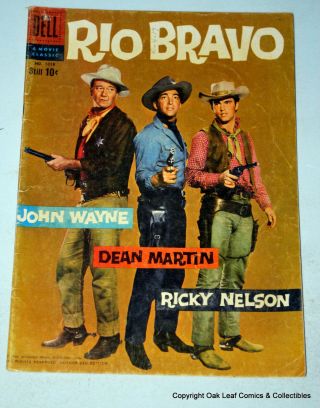 Rio Bravo Fc 1018 John Wayne Martin Nelson 1959 Dell Comic Book Vg
