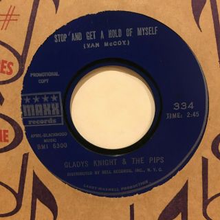 Northern Sweet Soul 45 Gladys Knight & The Pips Stop & Get A Hold Of Myself Maxx