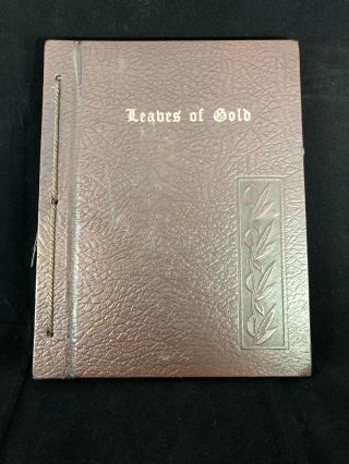 1962 Leaves Of Gold Vintage Book An Anthology Of Prayers And Verse