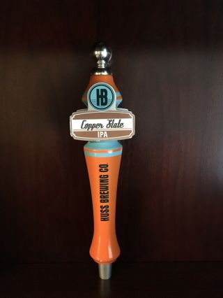 Copper State Ipa Huss Brewing Co Beer Draft Handle