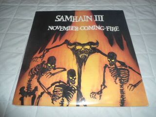 Samhain Iii November - Coming - Fire Record Album Lp Pl9 - 07