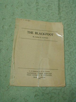 The Blackfoot Indian Julian Steward 1934 Book Booklet Glacier Natl Park W Letter