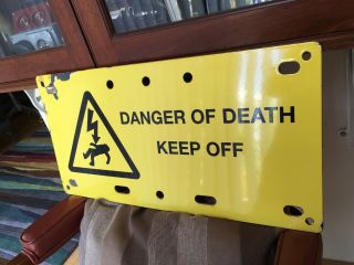 Vintage Enamel Sign “danger Of Death " Railway Electrification Sign.  Man Cave