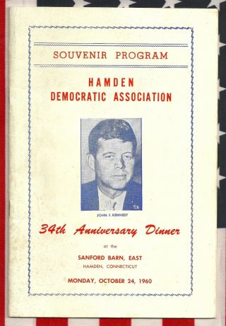 John F.  Kennedy Jfk Political Campaign Democratic Hamden Connecticut Ct Brochure