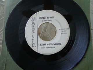 Garage Psych 45 Kenny And The Kasuals Journey To Tyme Mark Ldt.  - 1006