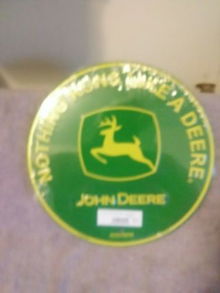 In Plastic Wrap 12 Inch Round John Deere Sign Nothing Runs Like A Deere