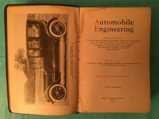 1918 Automobile Engineering " Engine Parts - Valves - Clutches -,  " Book Vol.  1