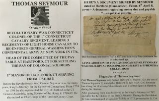 Revolutionary War Colonel 1st Connecticut Cavalry Mayor Hartford Document Signed