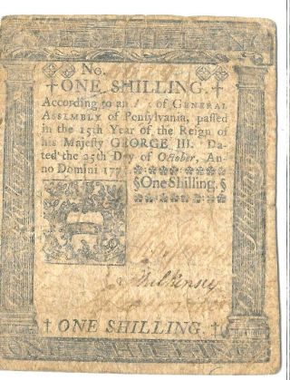 Revolutionary War Colonial Currency 1 Shilling Note 1775 Printed Hall & Sellers