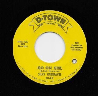 Silky Hargraves - Go On Girl / Hurt By Love (soul,  45) 1043
