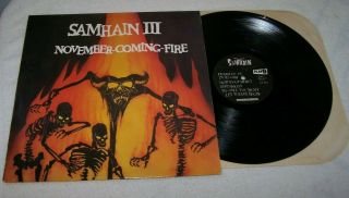 Vintage Samhain Iii November Coming Fire Album - Pl907 - Danzig Misfits - 33rpm