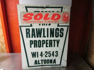 Old Tin Real Estate Sign Rawlings Property Altoona Pa 17x24 Wi4 - 2543 Keystone