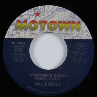 70s Soul Funk 45 Willie Hutch Brother 