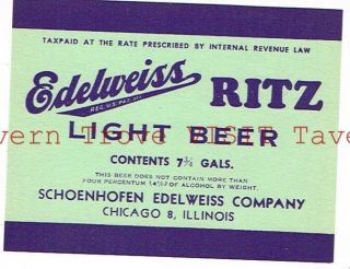 Ritz Light Beer Irtp 7¾ Gallon Schoenhofen Edelweiss Co.  Chicago 8 Il 87