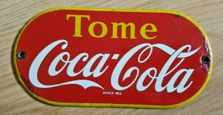 Vintage C.  1940 Coca Cola Soda Porcelain Metal Door Push Sign Spanish