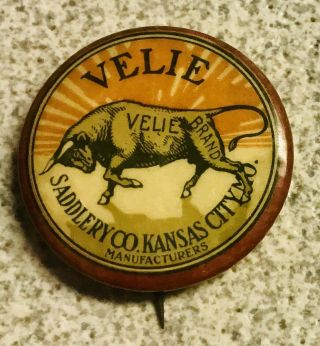 1.  25 " Historic And Rare,  Velie Saddlery Co Pinback,  Kansas City,  Mo.  John Deere
