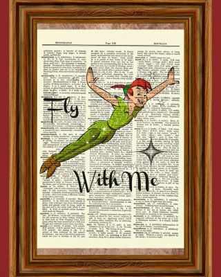 Peter Pan Dictionary Art Print Poster Picture Book Disney Quote Fly With Me