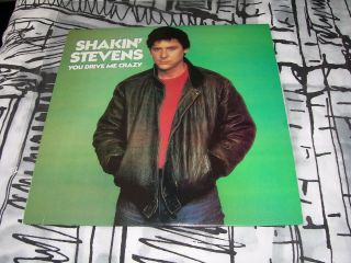 Shakin Stevens You Drive Me Crazy Lp York,  With Insert And Photo.