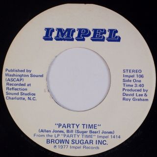 Brown Sugar Inc: Party Time Impel Rare Carolina Private Northern Soul Funk 45 Nm