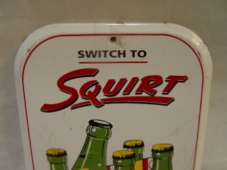Vintage SWITCH TO SQUIRT Never An After - Thirst Soda Advertising Door PUSH Sign 2