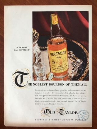 Vintage 1953 Color Print Ad Old Taylor Kentucky Straight Bourbon Whisky