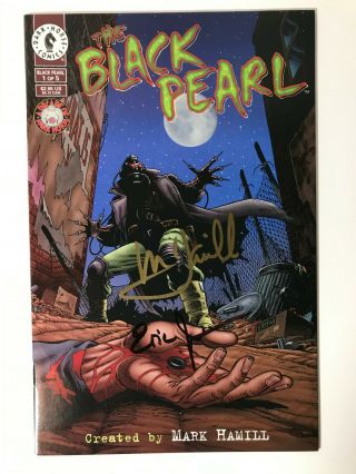 The Black Pearl Dark Horse 1996 Mark Hamill Autographed