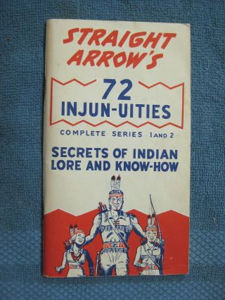 Straight Arrow’s 72 Injun - Uities By The National Biscuit Company - 1951